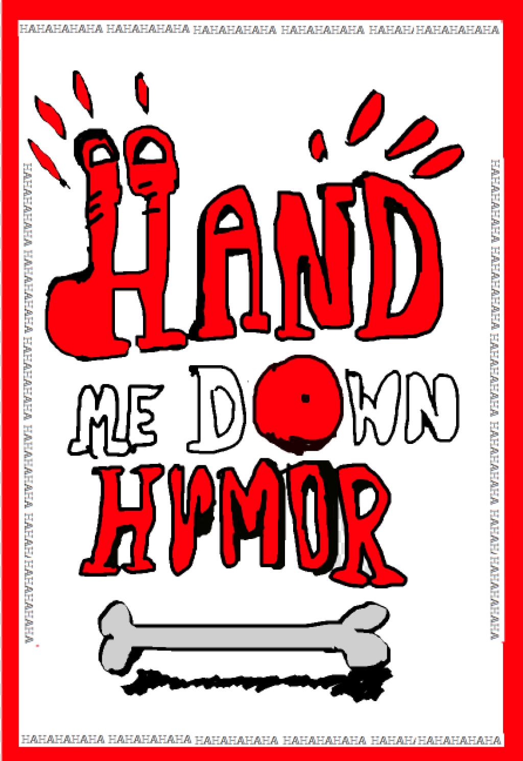 Filmposter for Hand Me Down Humor.